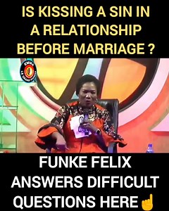 💋Kissing means something else ! Doing it before marriage would lead to fornication ! As a woman, once you fornicate, you loose it ! ~Funke Felix deals with a very controversial topic down here 👇. Listen keenly and take your own notes. #funkefelixadejumo #love_relationships_and_marriage | Emmanuel Angachi