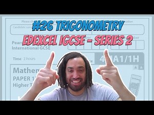 #26 Trigonometry - Series 2 Edexcel IGCSE Exam Questions