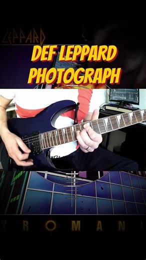 Def Leppard - Photograph // Guitar Cover