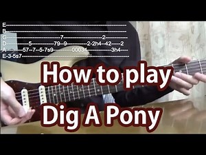 How to play Dig A Pony-The Beatles-Guitar Tutorial with tabs