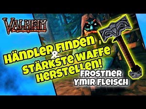 Finding a Valheim Vendor & Crafting a Frostner - Is this the BEST WEAPON? - ymir Fleisch & co - G...