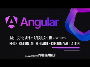 🔒 Part 7: User Authentication with .NET Core API & Angular 18 | Role-Based Access Control