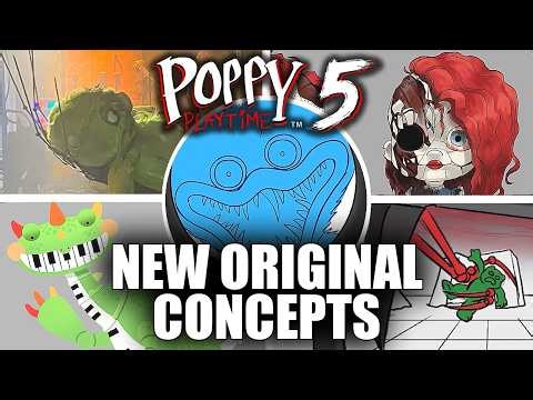 Poppy Playtime: Chapter 5 - All New Original Concepts (Showcase)