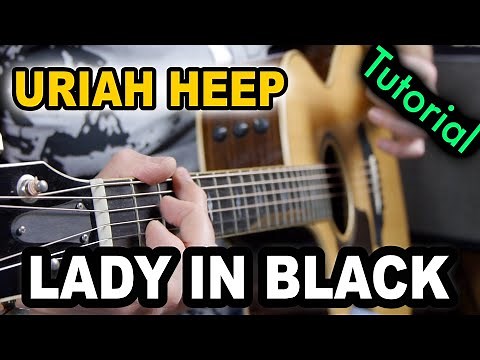 LADY IN BLACK (Uriah Heep) | Gitarren Tutorial | deutsch