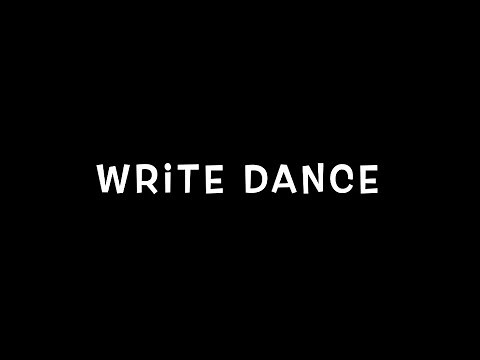 Write Dance 1