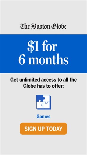 From breaking news to daily crosswords, get everything the Globe has to offer for just $1. Claim this unbeatable deal now. | The Boston Globe