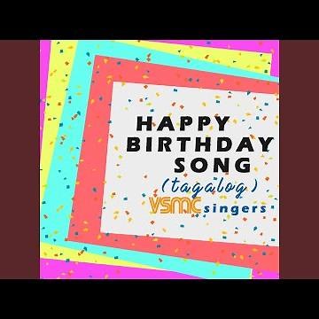 Happy Birthday Song (Tagalog)