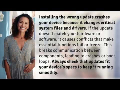 Why Can the Wrong Update Crash Your Device?
