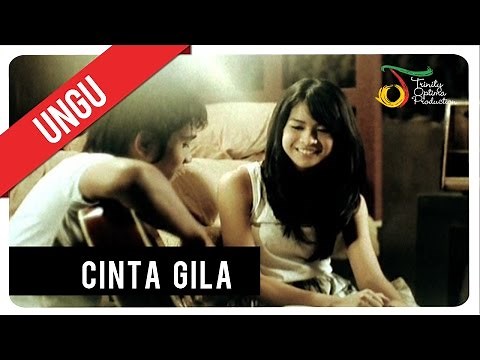 Ungu - Cinta Gila | Official Music Video