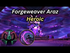 Heroic Forgeweaver Araz Havoc DH POV 11.2 Manaforge Omega Raid