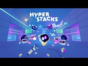 HYPERSTACKS VR Gameplay Trailer!