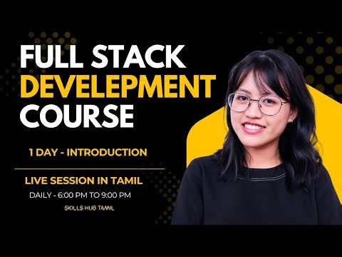 Full Stack Development Course in Tamil | Live Session | Daily 6 to 9 | #fullstack #tamil #learning