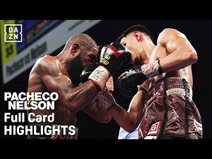 FULL CARD HIGHLIGHTS | Diego Pacheco vs. Steve Nelson