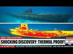 A Lost WWII Submarine Was Found — What’s Inside Is Terrifying