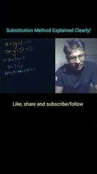Substitution Method Explained Clearly! #shorts