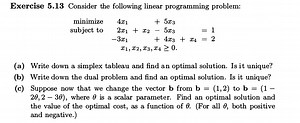 Exercise 5.13 Consider the following linear programming problem... | Filo