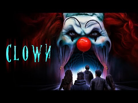 Clown (2019) | Full Unrated Slasher Horror Movie