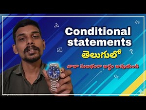#4 Conditional Statements in Telugu