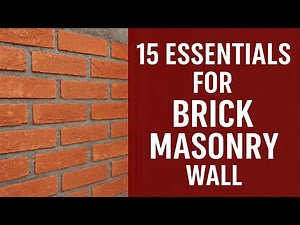 15 Essential Tips for Building a 4'' Thick Brick Masonry Wall: Expert Construction Guide