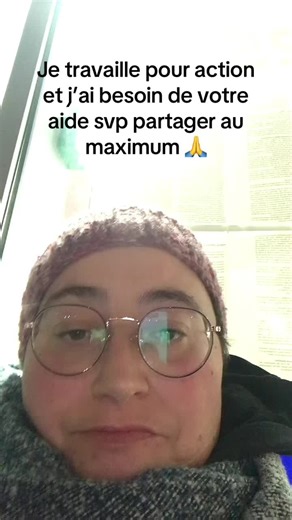 Appel à l'aide pour une employée d'Action