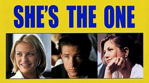 She's the One - Movie - Where To Watch