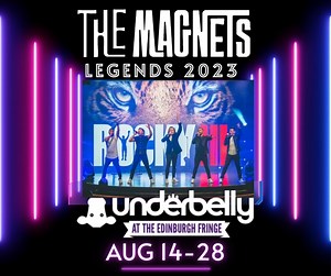 The Magnets are back for a limited season at Edinburgh Festival Fringe with Legends 2023. Get down to Underbelly Festival in Bistro Square, August 14-28. All the Legends, all the hits and a night to remember. Ticket link below https://underbellyedinburgh.co.uk/event/the-magnets-2023 | The Magnets