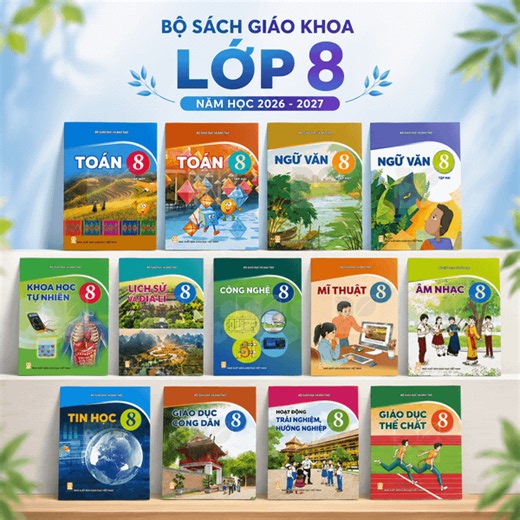 Sách Giáo Khoa Lớp 8 Năm 2026 Gồm Những Quyển Nào? Danh Sách Đầy Đủ Và Giá Bìa