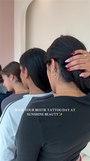 Custom Tattoo Day at Sunshine Beauty for You and Your Bestie