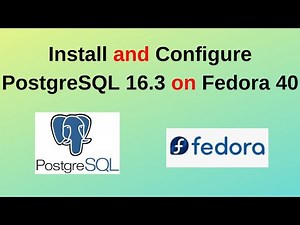 How to install and configure PostgreSQL 16.3 on Fedora Linux | PostgreSQL 16 Install on Linux | 2024