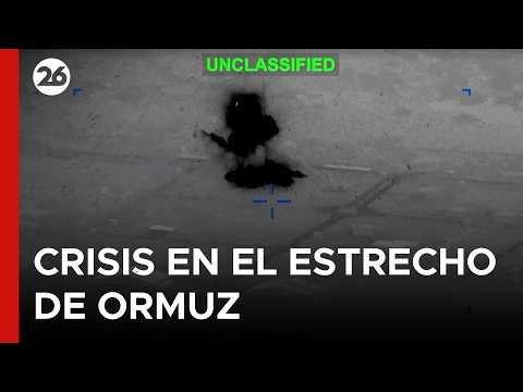 🚨 MEDIO ORIENTE | El estrecho de Ormuz vuelve a desatar la crisis entre EE.UU. e Irán