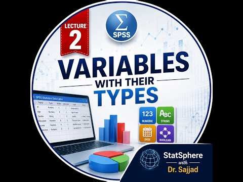 Lecture 2: Variable with types in SPSS