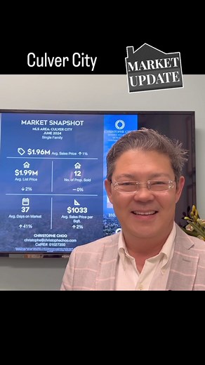  June 2024 Luxury Real Estate Market Update & Trends for Culver City...