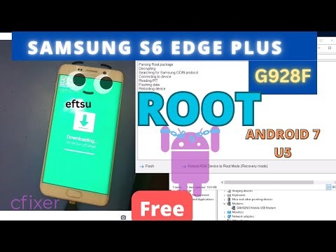 Samsung Galaxy S6 Edge plus SM-G928F u5 Android 7.0 Root eftsu