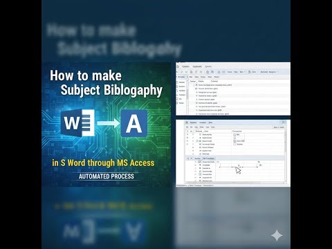 How to make Subject Bibliograhy n MS office Through MS Access Part-1