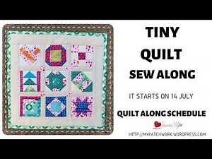 Tiny Quilt - Quilt Along
