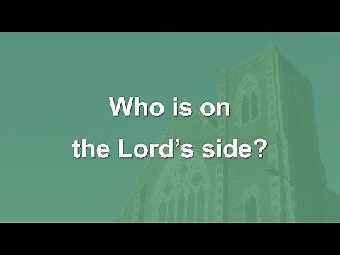 Who is on the Lord's side - Hymn
