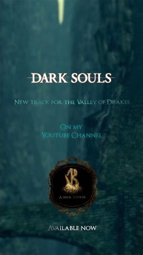 DARK SOULS Music Tribute : Valley of Drakes (ダークソウル音楽トリビュート: 飛竜の谷) #darksouls #ダークソウル