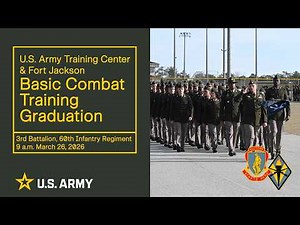 Fort Jackson Basic Combat Training Graduation Ceremony & Retirement Review - March 26, 2026