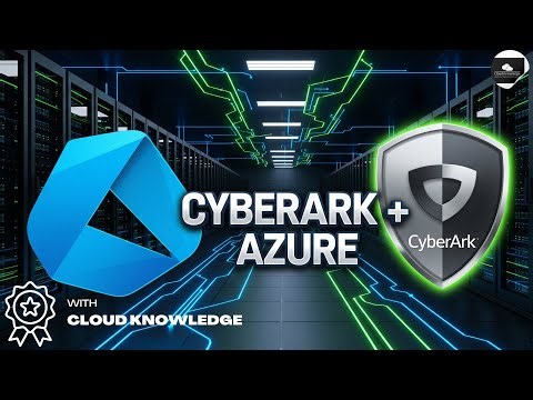 CyberArk + Azure VM Integration Guide: Step-by-Step PAM Setup #pam #cyberark #azurevm #iam