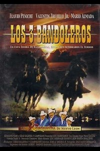 Los 3 bandoleros - Movie