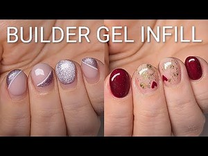WATCH ME WORK BUILDER GEL INFILL ON A CLIENT WITH NEW GEL DESIGN