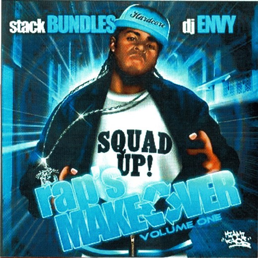 Stack Bundles, DJ Envy - Rap's Makeover Volume One