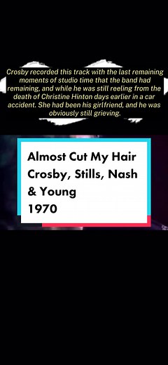 Almost Cut My Hair: A 70s Classic by Crosby