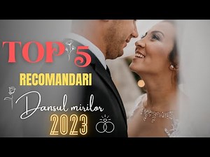 TOP 5 Recomandari pentru dansul mirilor in 2023, 2024 si 2025 - Partea I @DjlapetrecereRo