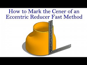 How to mark the center of an eccentric reducer: an easy method
