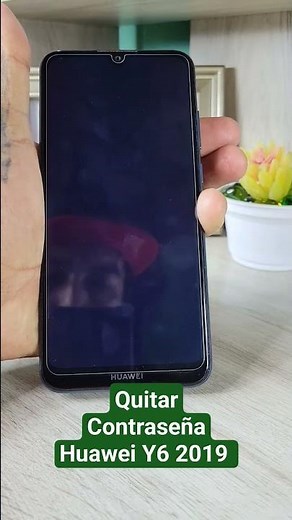 Quitar Bloqueo De Pantalla Huawei Y6 2019 Hard Reset #android #celulares #huaweiy6
