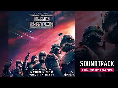 Star Wars: The Bad Batch Vol. 1 - Logo (Soundtrack by Kevin Kiner)