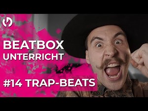 Beatbox lernen #14 | Easy TRAP Beats | Beatbox Tutorial