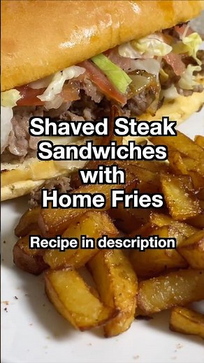 Shaved Steak Sandwiches with Home Fries #steaksandwich #homefries #lunch