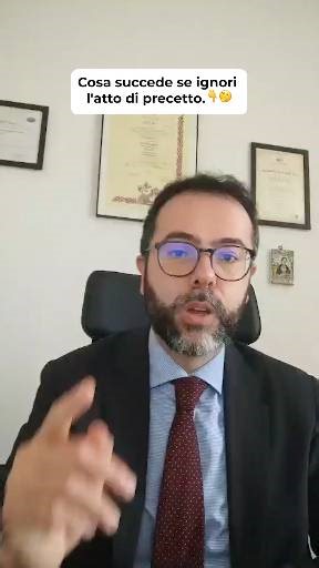 21K views · 197 reactions | Cosa succede se ingori l'atto di precetto 樂 . . . guarda il video  . . . #avvocatotributarista #AvvocatoOnline #pignoramento #immobile | Avvocato Giorgio Mannucci | Facebook